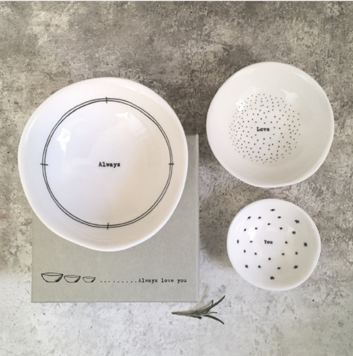 Always Love you trio for bowls